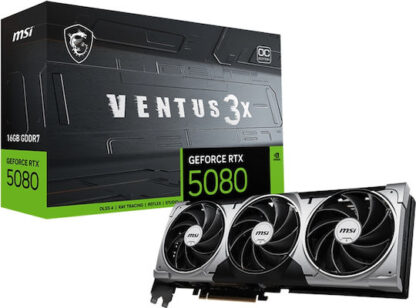 MSI VENTUS GEFORCE RTX 5080 16G 3X OC PLUS graphics card NVIDIA 16 GB GDDR7